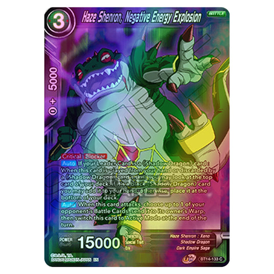 Dragon Ball Super - B14 - Cross Spirits - Haze Shenron, Negative Energy Explosion - BT14-133 (Foil)