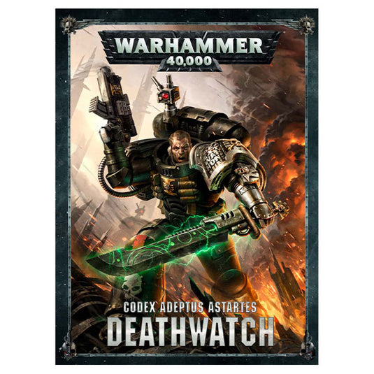 Warhammer 40,000 - Deathwatch - Codex 8th Edition