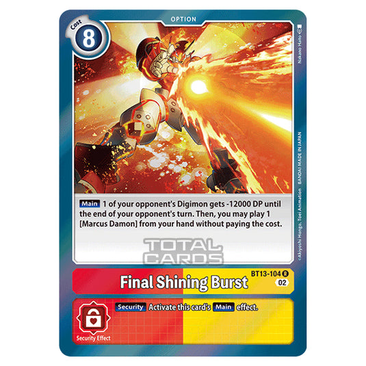 Digimon Card Game - BT-13 - Versus Royal Knights - Final Shining Blast - (Rare) - BT13-104
