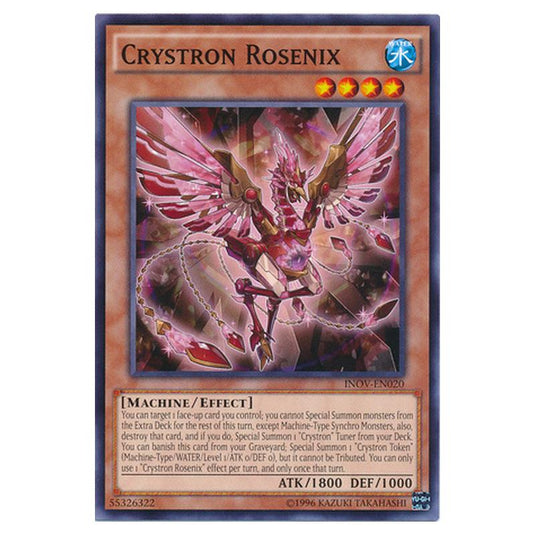 Yu-Gi-Oh! - Invasion - Vengeance - Crystron Rosenix (Common) INOV-EN020