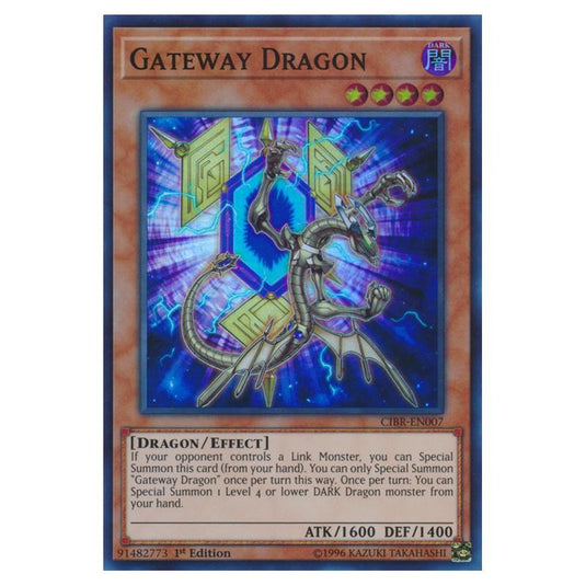 Yu-Gi-Oh! - Circuit Break - Gateway Dragon (Super Rare) CIBR-EN007