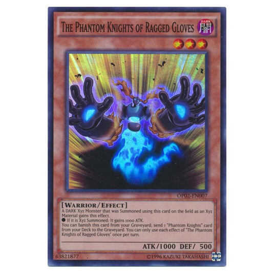 Yu-Gi-Oh! - OTS Tournament Pack 2 - The Phantom Knights of Ragged Gloves (Super Rare) OP02-EN007