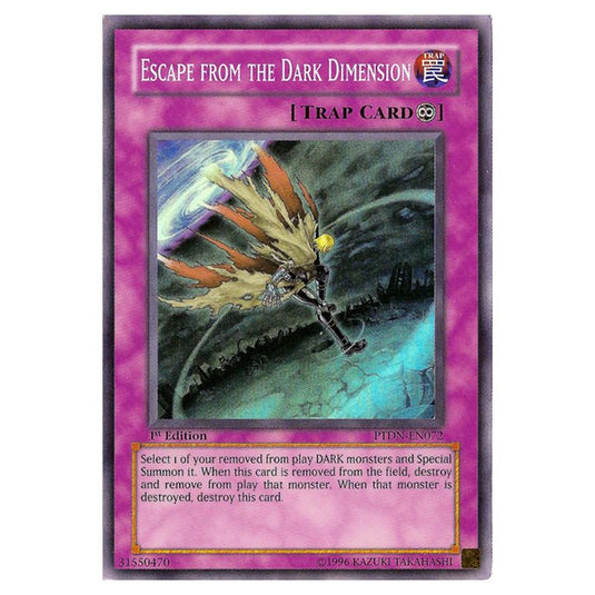 Yu-Gi-Oh! - Phantom Darkness - Escape from the Dark Dimension (Super Rare) PTDN-EN072