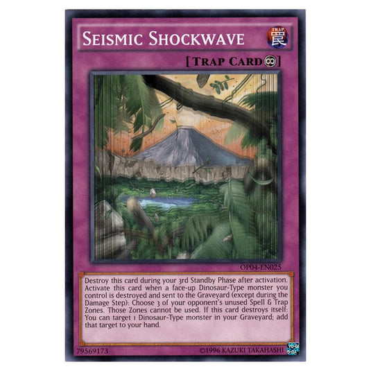 Yu-Gi-Oh! - OTS Tournament Pack 4 - Seismic Shockwave (Common) OP04-EN025