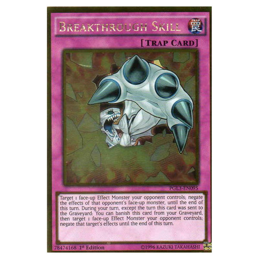 Yu-Gi-Oh! - Premium Gold - Infinite Gold - Breakthrough Skill (Gold Rare) PGL3-EN095