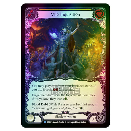 Flesh & Blood - Dusk Till Dawn - Vile Inquisition (Yellow) (Rainbow Foil) - DTD179