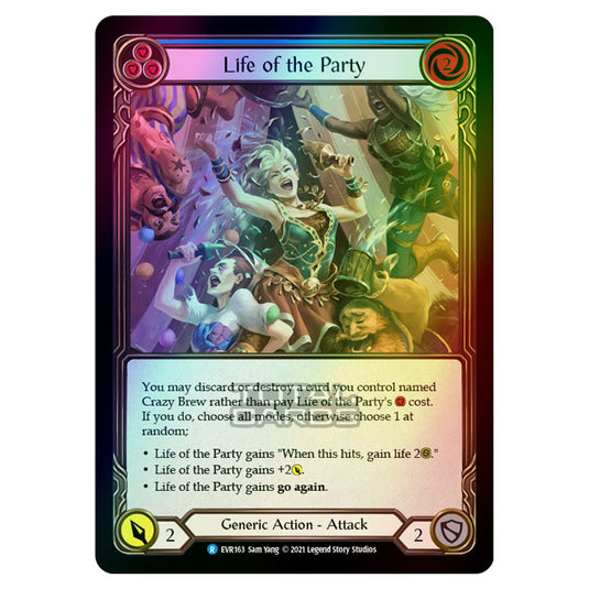 Flesh & Blood - Everfest - Life Of The Party (Rare) EVR163 (Rainbow Foil)