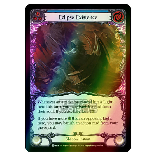 Flesh & Blood - Monarch - Eclipse Existence (Common) MON218 (Rainbow Foil)