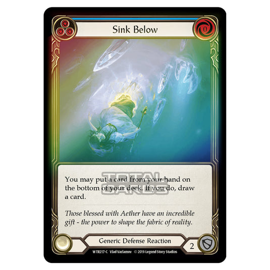 Flesh & Blood - Welcome to Rathe - Sink Below (Common) - WTR217 (Rainbow Foil)