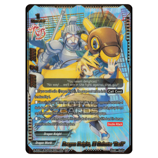 Future Card Buddyfight - Buddy Ragnarok - Dragon Knight, El Quixote "Re:B" (SR) S-SS01A-SP03/SR01EN