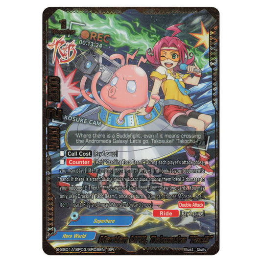 Future Card Buddyfight - Buddy Ragnarok - Martian UFO, Takosuke "Re:B" (SR) S-SS01A-SP03/SR09EN