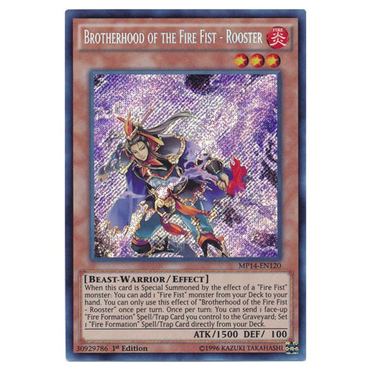 Yu-Gi-Oh! - 2014 Mega-Tin Mega Pack - Brotherhood of the Fire Fist - Rooster (Secret Rare) MP14-EN120