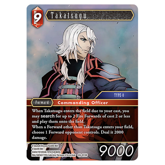 Takatsugu 24-011H card from the Final Fantasy set Hidden Legends