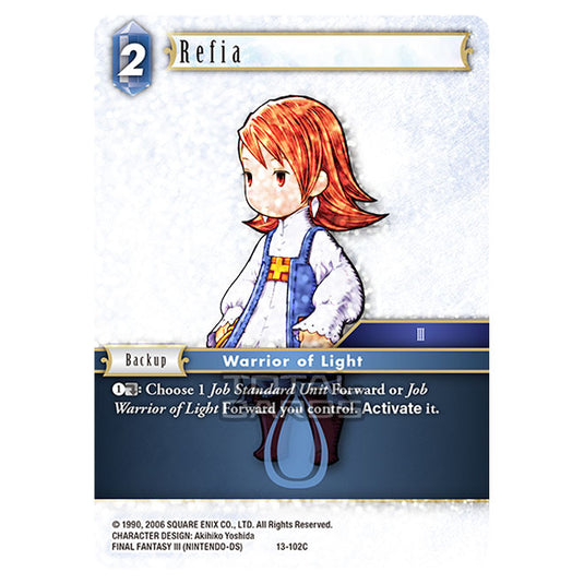 Final Fantasy - Opus 13 - Refia - (13-102C) (Foil)