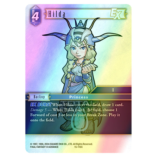 Final Fantasy - Opus 15 - Crystal Dominion - Hilda - (15-116C) (Foil)