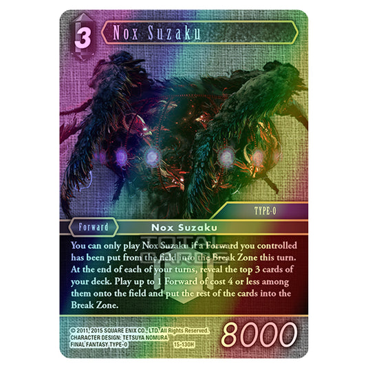 Final Fantasy - Opus 15 - Crystal Dominion - Nox Suzaku - (15-130H) (Foil)