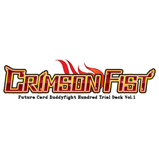 Future Card Buddyfight - Hundred TD01 - Crimson Fist Trial Deck