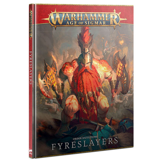 Warhammer Age Of Sigmar - Fyreslayers - Battletome