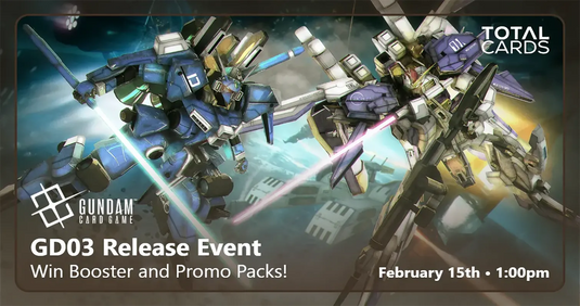 Gundam - GD03 Steel Requiem - Release Event - Sunday 6pm (15/02/26)