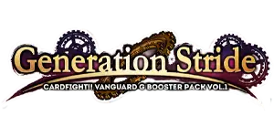 Cardfight Vanguard - Generation Stride