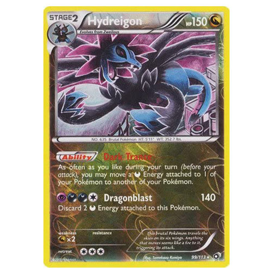 Pokemon - Black & White - Legendary Treasures - (Reverse Holo) Hydreigon - 99/113