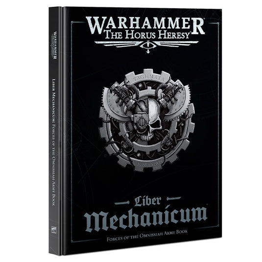 Warhammer - The Horus Heresy - Liber Mechanicum