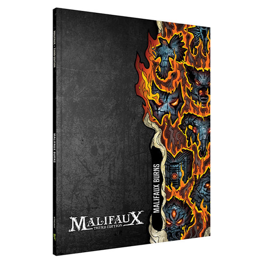 Malifaux 3rd Edition - Malifaux Burns Expansion Book
