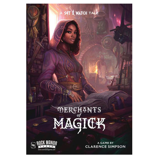 Merchants of Magick - A Set a Watch Tale