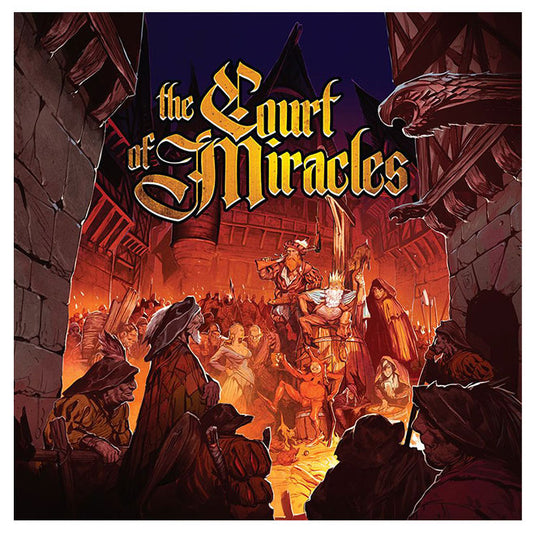 The Court Of Miracles