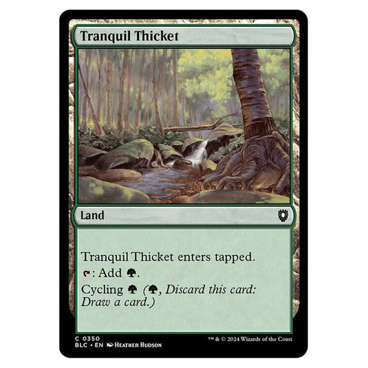 Tranquil Thicket 0350 card from the Magic The Gathering set Bloomburrow Commander