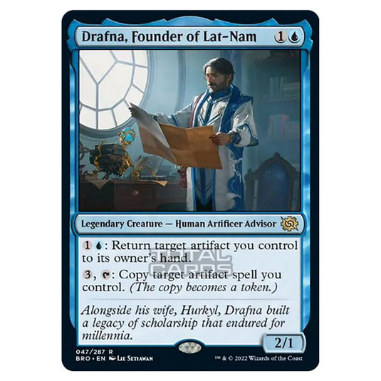 Magic The Gathering - The Brothers War - Drafna, Founder of Lat-Nam - 047/287