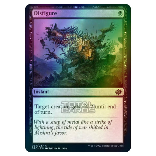 Magic The Gathering - The Brothers War - Disfigure - 091/287 (Foil)