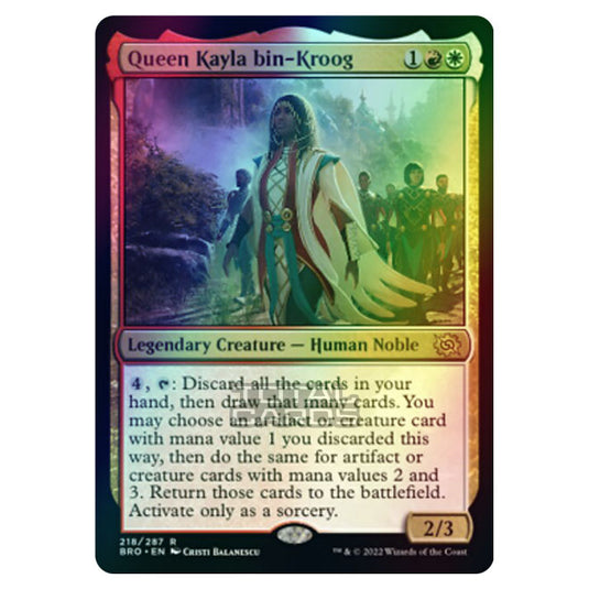 Magic The Gathering - The Brothers War - Queen Kayla bin-Kroog - 218/287 (Foil)
