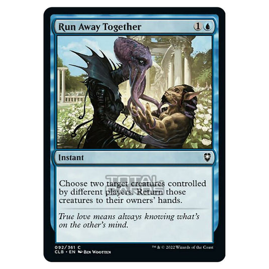 Magic The Gathering - Commander Legends - Battle for Baldur's Gate - Run Away Together - 092/361