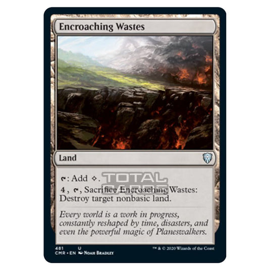 Magic The Gathering - Commander Legends - Encroaching Wastes - 481/361