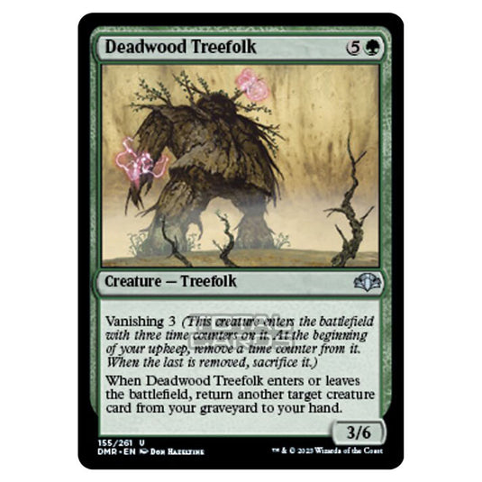 Magic The Gathering - Dominaria Remastered - Deadwood Treefolk - 155/261