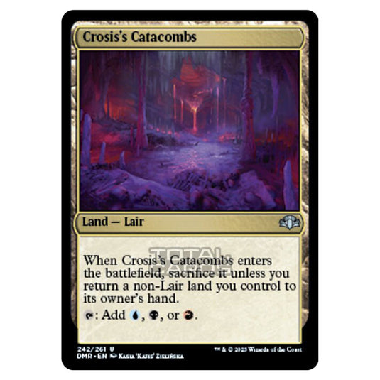 Magic The Gathering - Dominaria Remastered - Crosis's Catacombs - 242/261