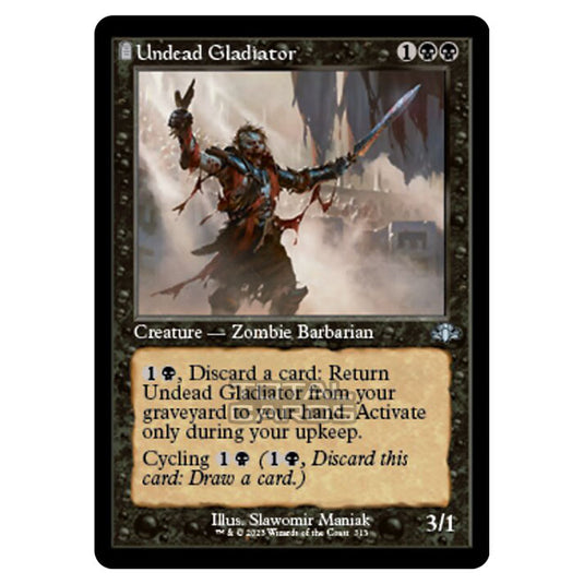 Magic The Gathering - Dominaria Remastered - Undead Gladiator (Retro Frame) - 313/261