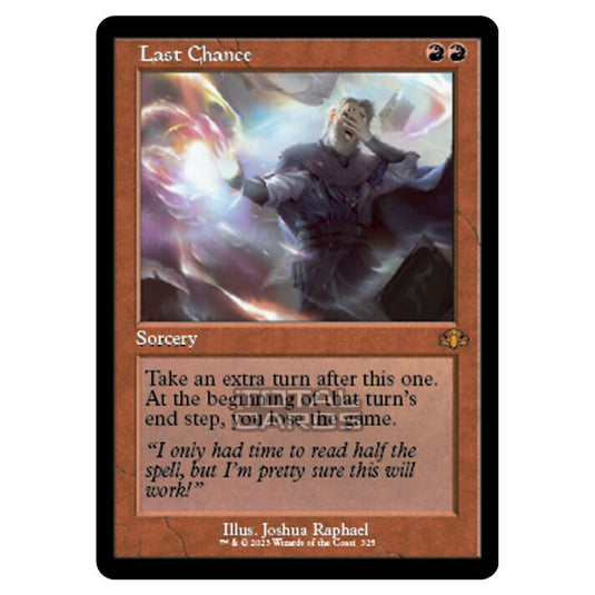 Magic The Gathering - Dominaria Remastered - Last Chance (Retro Frame) - 325/261
