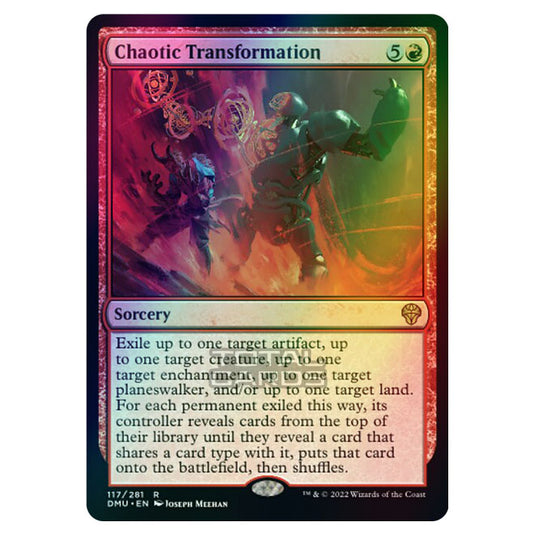 Magic The Gathering - Dominaria United - Chaotic Transformation - 117/281 (Foil)