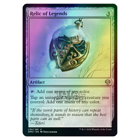 Magic The Gathering - Dominaria United - Relic of Legends - 236/281 (Foil)
