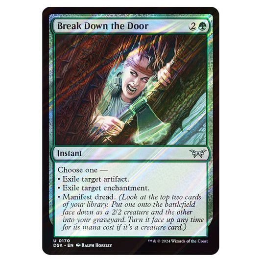Break Down the Door 0170 card from the Magic The Gathering set Duskmourn: House of Horror