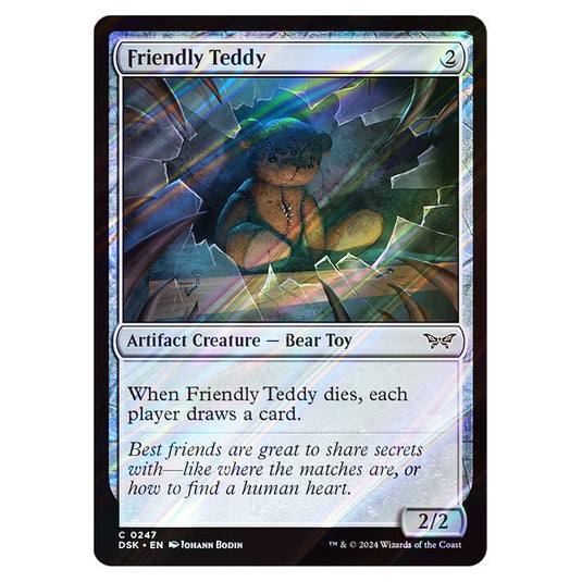 Friendly Teddy 0247 card from the Magic The Gathering set Duskmourn: House of Horror