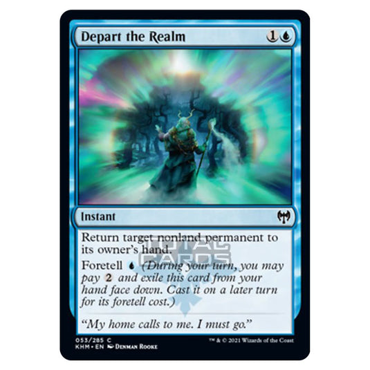 Magic The Gathering - Kaldheim - Depart the Realm - 53/285