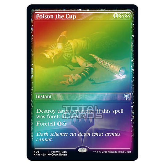 Magic The Gathering - Kaldheim - Poison the Cup - 403/285 (Foil)