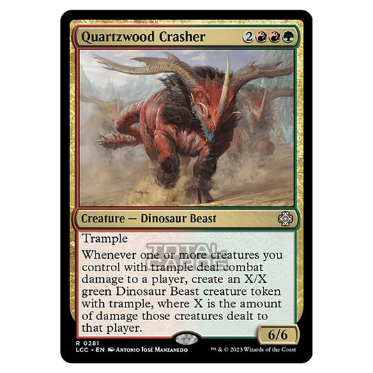 Magic The Gathering - The Lost Caverns of Ixalan - Commander - Quartzwood Crasher - 0281