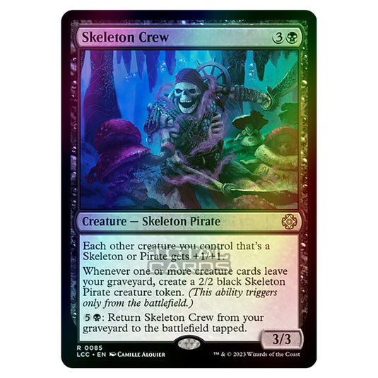 Magic The Gathering - The Lost Caverns of Ixalan - Commander - Skeleton Crew - 0085 (Foil)