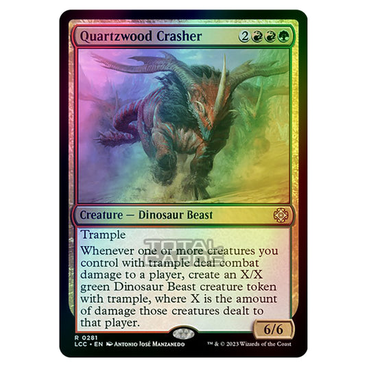 Magic The Gathering - The Lost Caverns of Ixalan - Commander - Quartzwood Crasher - 0281 (Foil)