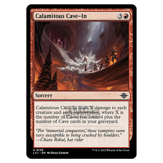 Magic The Gathering - The Lost Caverns of Ixalan - Calamitous Cave-In - 0139