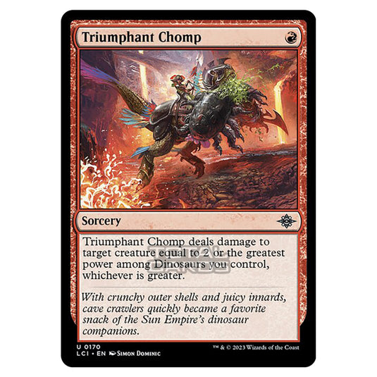 Magic The Gathering - The Lost Caverns of Ixalan - Triumphant Chomp - 0170